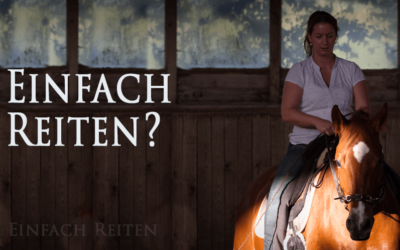 Akademisch Reiten = Einfach Reiten?