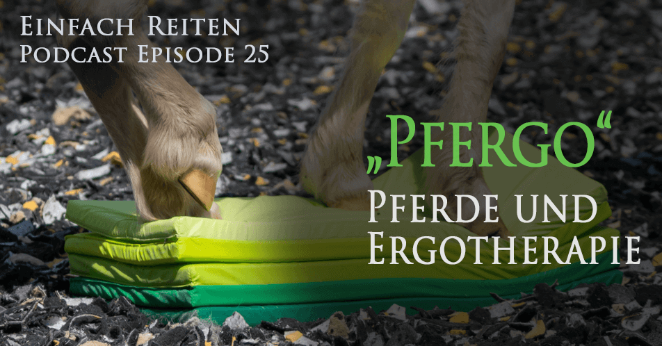ERP-25: Pfergo – Pferde und Ergotherapie