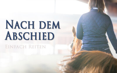 Der Abschied…und was danach kommt