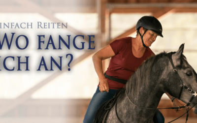 Einfach Reiten – wo fange ich an?