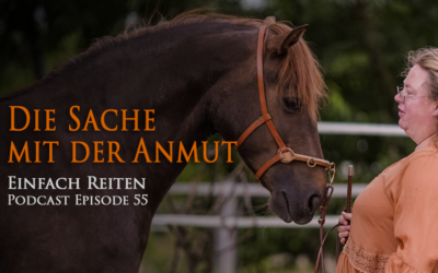 ERP-56 Die Sache mit der Anmut und den jungen Pferden