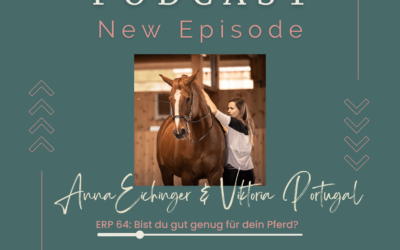 ERP 64: Bin ich gut genug für mein Pferd?
