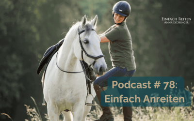 ERP 78 – Einfach Anreiten